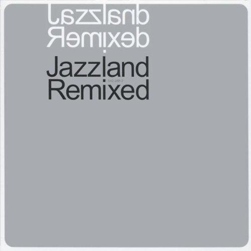 Jazzland Remixed