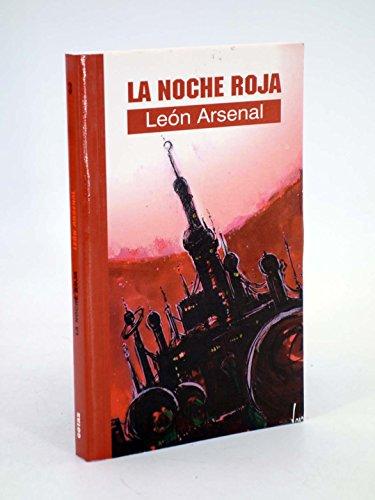 Noche roja, la