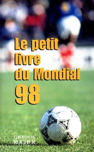 Le petit livre du Mondial du foot