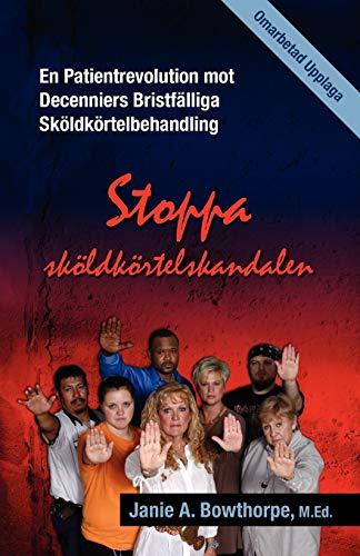 Stoppa sköldkörtelskandalen