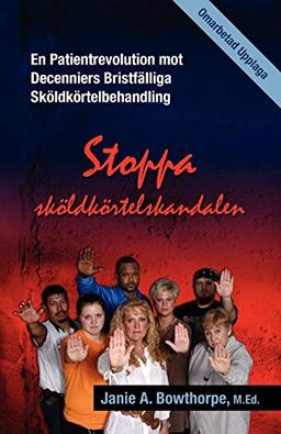 Stoppa sköldkörtelskandalen