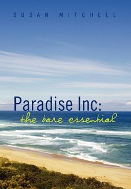 Paradise Inc: The Bare Essential