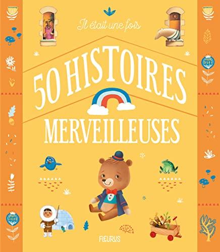 50 histoires merveilleuses