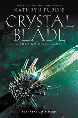 Crystal Blade (Burning Glass, 2)