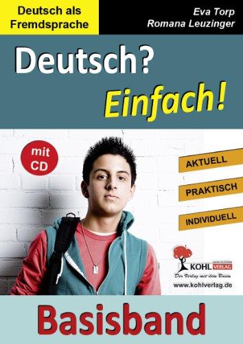 Deutsch? EINFACH! - Basisband: Kopiervorlagen für Deutsch als Fremdsprache