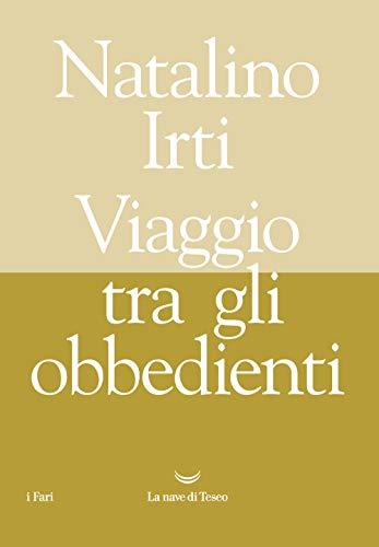 Viaggio tra gli obbedienti (I fari)