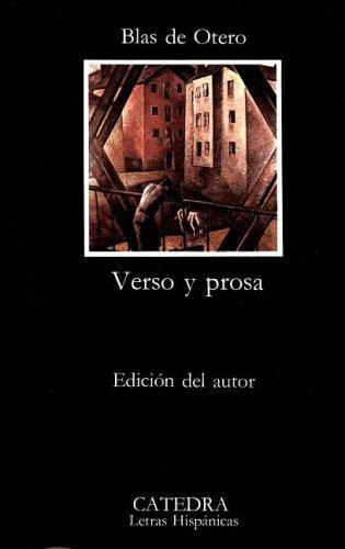 Otero : Verso y prosa (Letras Hispánicas)