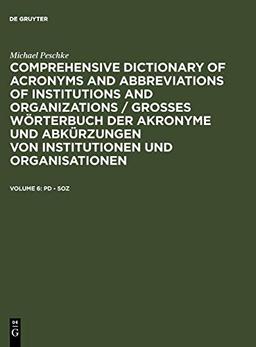 Pd - Soz (Michael Peschke: Comprehensive dictionary of acronyms and abbreviations of institutions and organizations / Großes Wörterbuch der Akronyme ... von Institutionen und Organisationen)