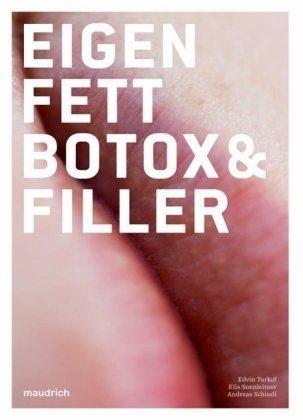 Eigenfett & Botox & Filler