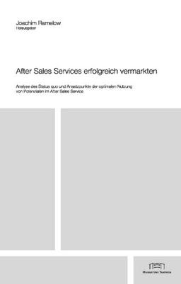 After Sales Services erfolgreich vermarkten