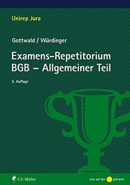 Examens-Repetitorium BGB-Allgemeiner Teil (Unirep Jura)