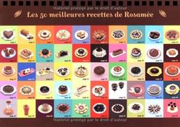 Chocolat : les 50 meilleures recettes de Rosamée