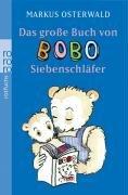 Das große Buch von Bobo Siebenschläfer.