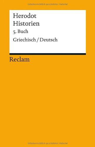 Historien. Fünftes Buch: Griechisch/Deutsch