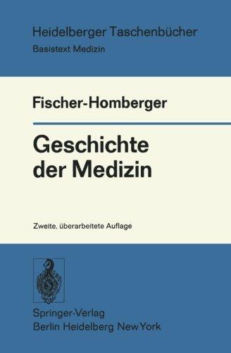 Geschichte der Medizin (Heidelberger Taschenbücher)