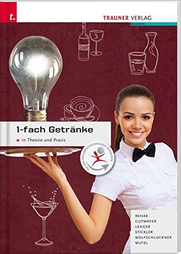 1-fach Getränke in Theorie und Praxis Ausgabe für Deutschland