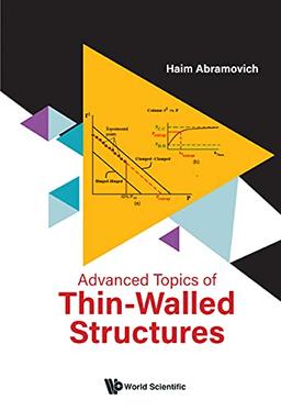 Advanced Topics of Thin-Walled Structures