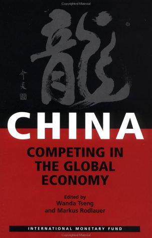 China: Competing in the Global Economy