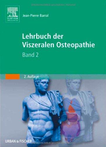 Lehrbuch der Viszeralen Osteopathie: Band 2