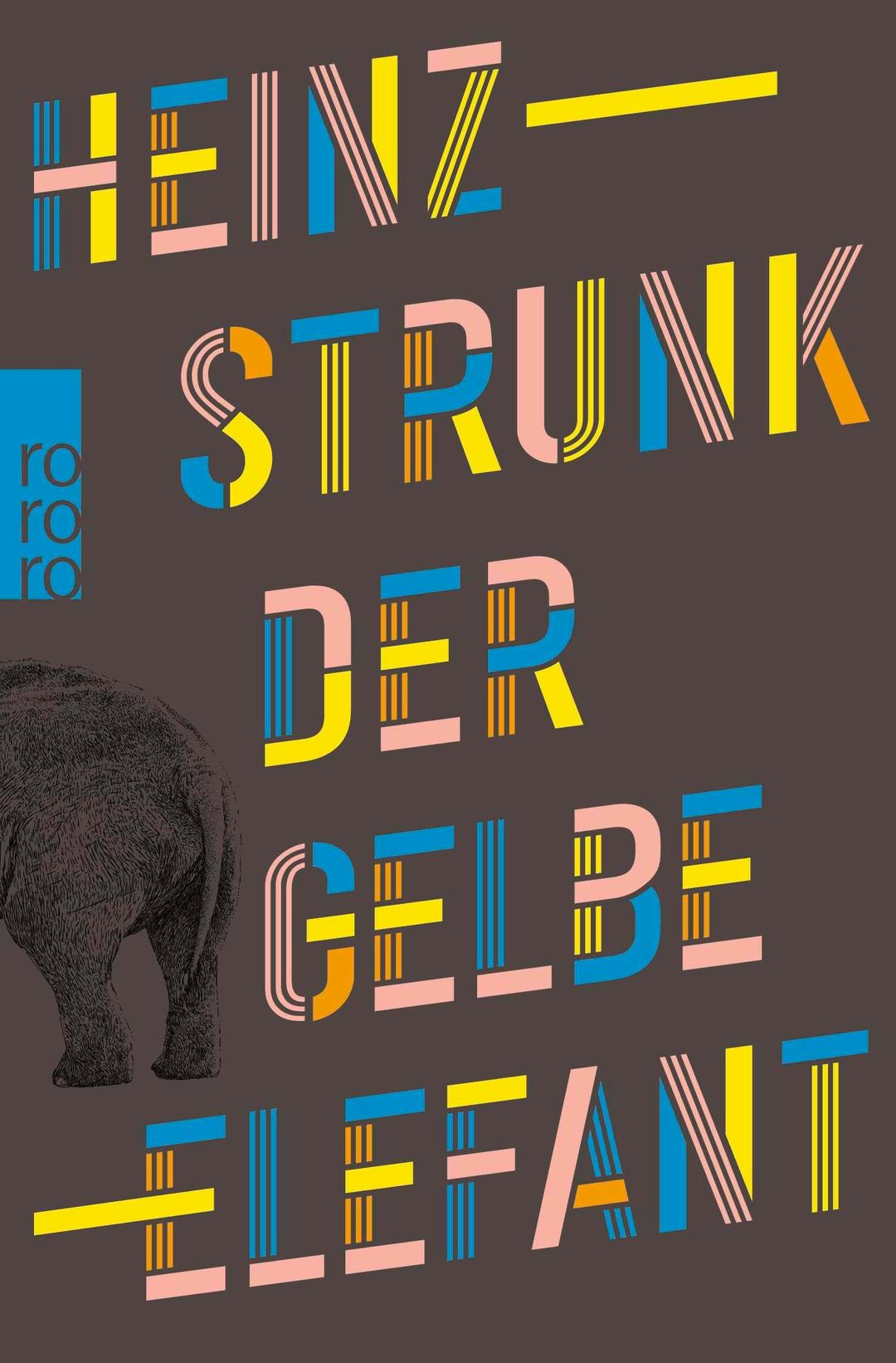 Der gelbe Elefant: "Die neuen Texte des Bestsellerautors sind der Hit." Hamburger Abendblatt