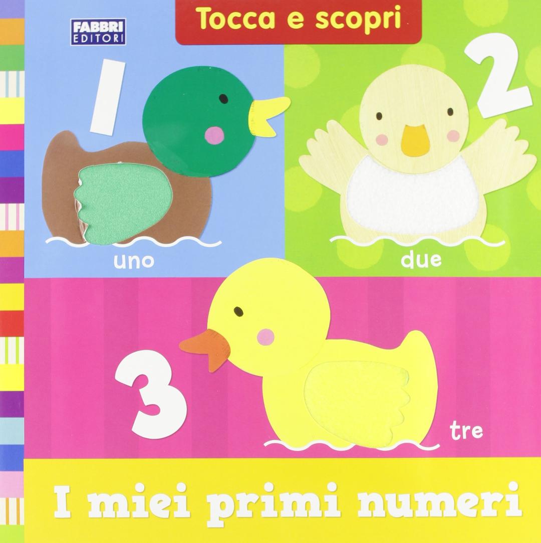 I miei primi numeri. Tocca e scopri