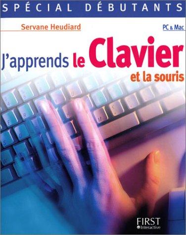 J'apprends le clavier et la souris : PC & Mac