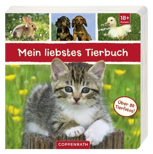 Mein liebstes Tierbuch: Ab 18 Monate