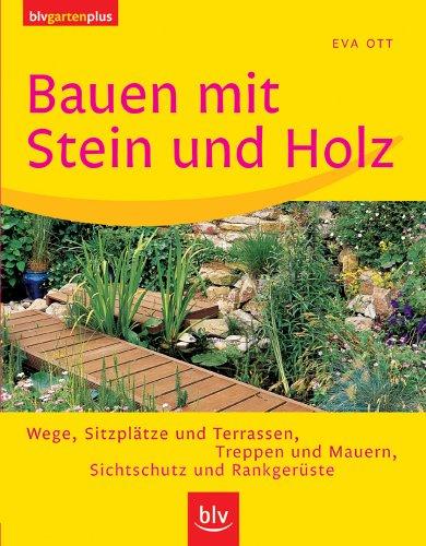 Bauen mit Stein und Holz