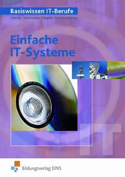 Einfache IT-Systeme. Lehr-/Fachbuch