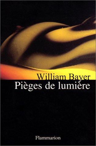 Pièges de lumière