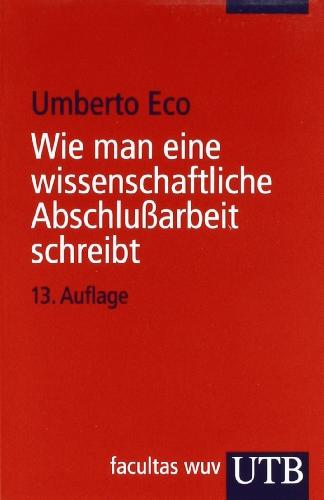 Wie man eine wissenschaftliche Abschlußarbeit schreibt