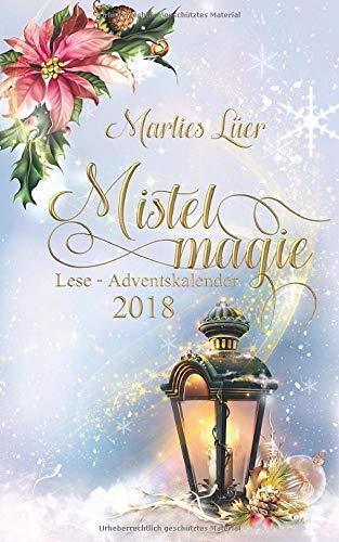 Lese-Adventskalender 2018 - Mistelmagie