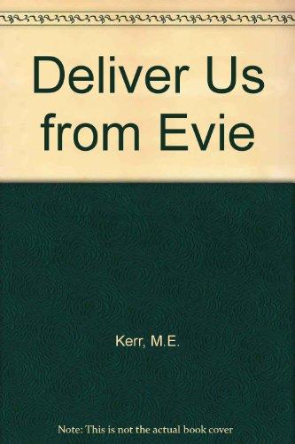 Deliver Us from Evie