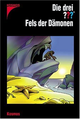 Die drei ???. Fels der Dämonen (drei Fragezeichen)