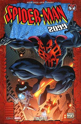 Spider-Man 2099 : l'origine