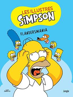 Les illustres Simpson. Vol. 2. Flandersmania