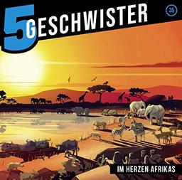 Im Herzen Afrikas - Folge 35 (5 Geschwister, 35, Band 35)