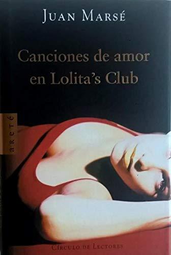 Canciones de amor en Lolita's Club