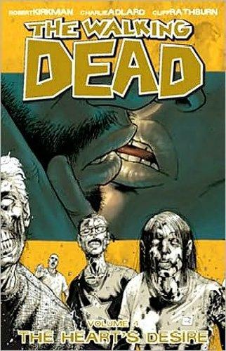 The Walking Dead, Volume 4: The Heart's Desire: Heart's Desire v. 4