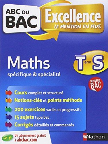 Mathématiques : terminale S, spécifique et spécialité