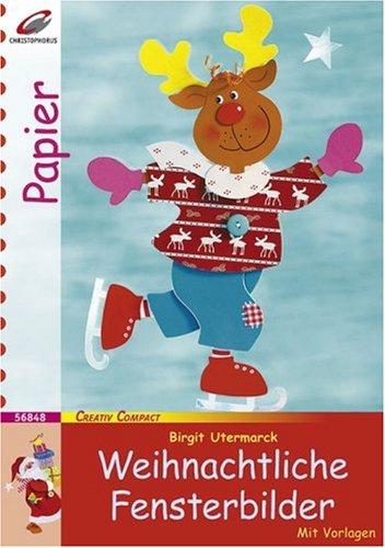 Weihnachtliche Fensterbilder