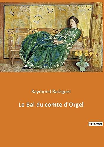 Le Bal du comte d'Orgel