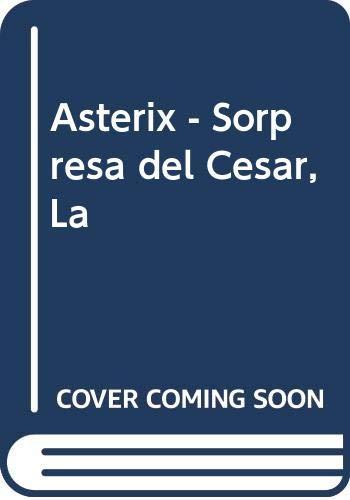 Asterix - Sorpresa del Cesar, La