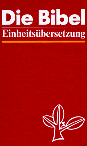 Bibelausgaben, Die Bibel (Nr.33001), Einheitsübersetzung