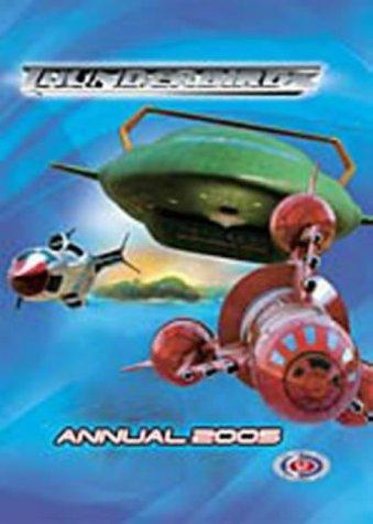 Thunderbirds Annual 2005: The Official Movie Tie-in (Thunderbirds Annual: The Official Movie Tie-in)