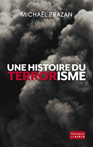 Une histoire du terrorisme, 1945-2011