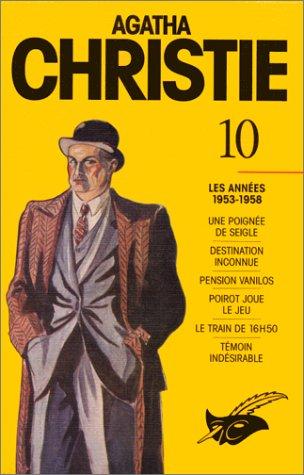 Agatha Christie. Vol. 10. Les années 1953-1958