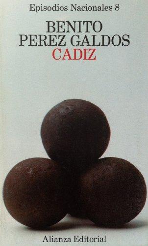 Episodios Nacionales Viii - Cadiz