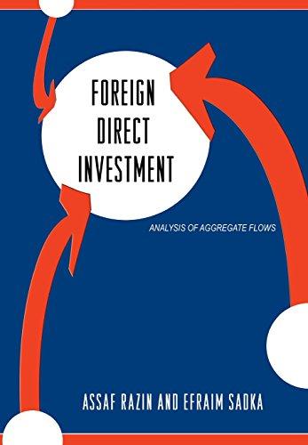 Foreign Direct Investment: Analysis of Aggregate Flows