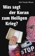 Was sagt der Koran zum Heiligen Krieg?